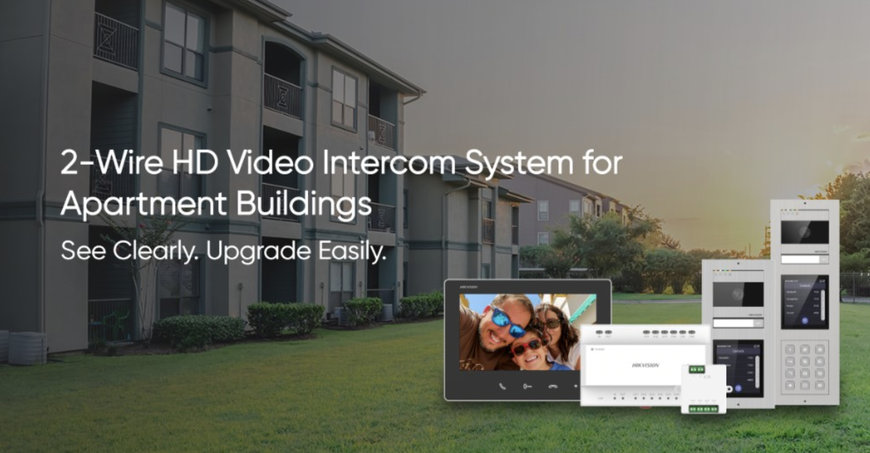 Hikvision launches an innovative 2-wire HD intercom solution